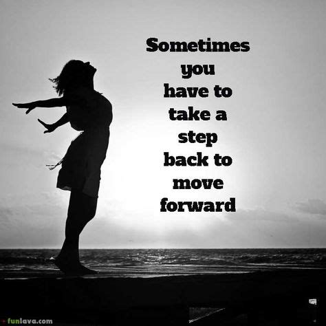 Quotes Reminding You To Keep Moving Forward Motivational Quotes Keep