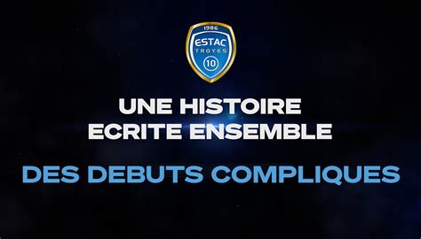 ESTAC Troyes on Twitter 𝙐𝙉𝙀 𝙃𝙄𝙎𝙏𝙊𝙄𝙍𝙀 𝙀𝘾𝙍𝙄𝙏𝙀 𝙀𝙉𝙎𝙀𝙈𝘽𝙇𝙀 𝐄𝐩𝐢𝐬𝐨𝐝𝐞 𝟐