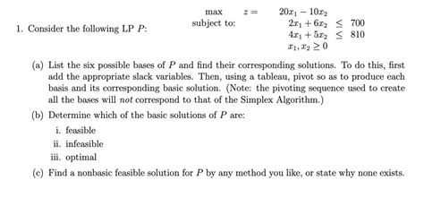 Solved Consider The Following Lp P Maxz 20x1−10x2 Subject