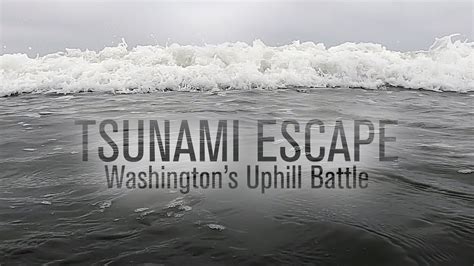 Tsunami Escape Washington S Uphill Battle Youtube