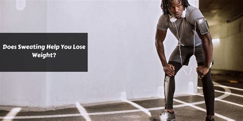 Does Sweating Help You Lose Weight?