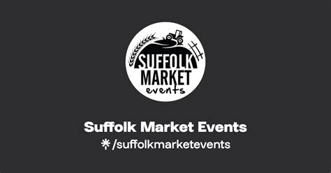 Suffolk Market Events Facebook Linktree