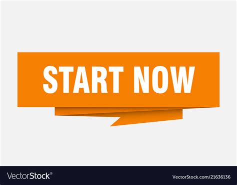 Start Now Royalty Free Vector Image Vectorstock