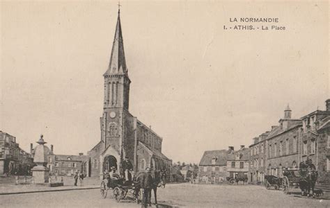 Athis ATHIS La Place Carte Postale Ancienne Et Vue D Hier Et