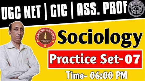 PGT GIC UGC NET SOCIOLOGY PRACTICE SET 07 SOCIOLOGY CLASS IN