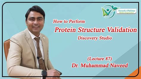 Protein Structure Validations Discovery Studio Visualizer Lecture