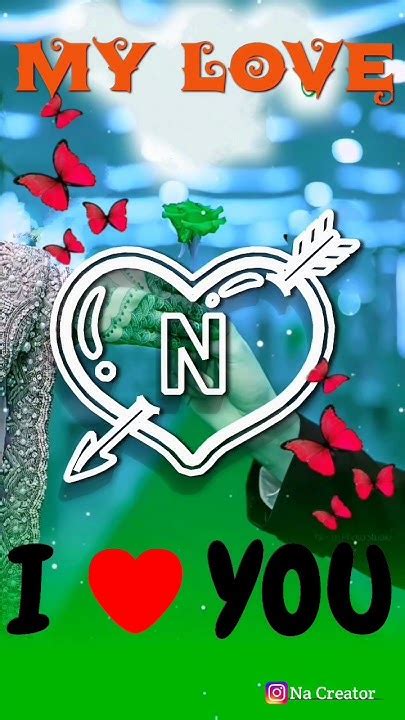 N Name Love Art Video💝 New Name Love Letter Status🥰 Watsappstatus Love Shortsvideo