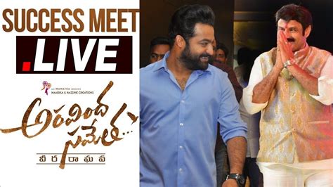 Aravinda Sametha Success Meet LIVE Jr NTR Balakrishna Kalyan Ram