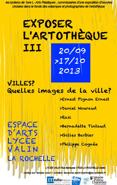 Communiqué de l Espace d Arts du LYCÉE VALIN EXPOSER L ARTOTHÈQUE III