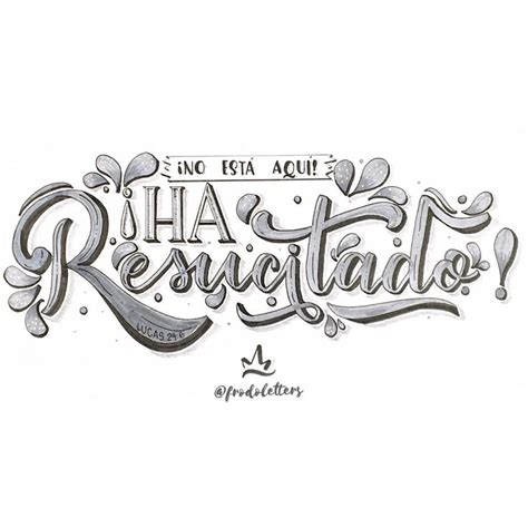 Lettering Caligraf A En Instagram L No Est Aqu Ha Resucitado