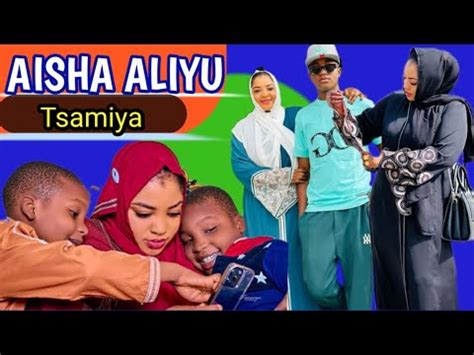 SHARHI KAN SHAHARARRIYAR JARUMA AISHA ALIYU TSAMIYA YouTube