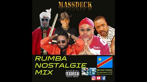 Rumba Nostalgie Mix Koffi Olomide Jb Mpiana Werrason Ferre Gola