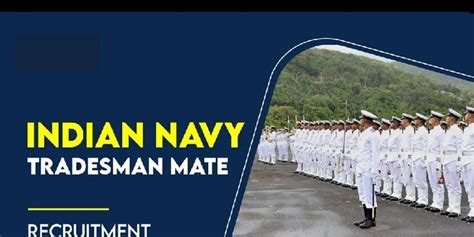 Indian Navy Recruitment 2023 Out 910 Tradesman Mate Vacancies