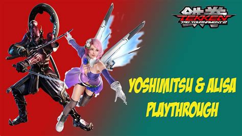 Tekken Tag Tournament 2 Hard Arcade Battle Yoshimitsu And Alisa