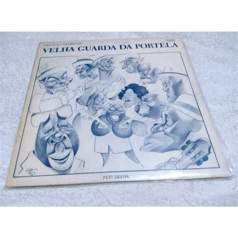 Lp Velha Guarda Da Portela Grandes Sambistas Kuarup Dis Shopee