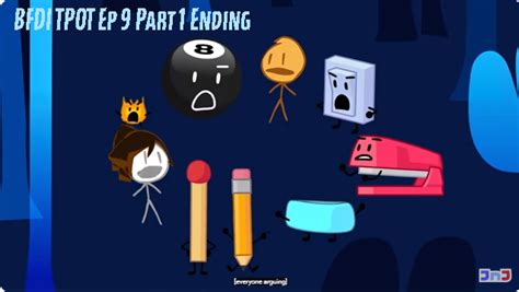 Bfdi Tpot Ep 9 Part 1 Ending By Abbysek On Deviantart