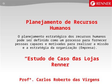 Ppt Planejamento De Recursos Humanos O Planejamento Estratégico Dos