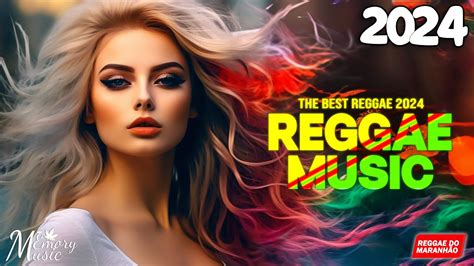 REGGAE 2024 INTERNACIONAL O MELHOR DO REGGAE INTERNACIONAL REGGAE