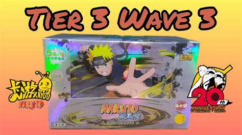 Tier 3 Wave 3 For 2023 Kayou Naruto Booster Box Opening YouTube