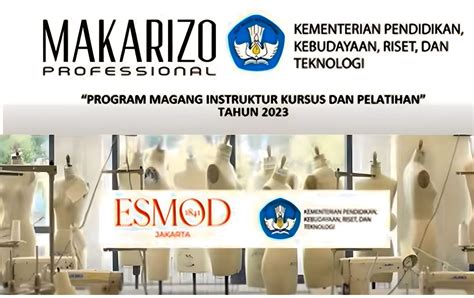 Gaet Esmod Dan Makarizo Direktorat Kursus Dan Pelatihan Buka