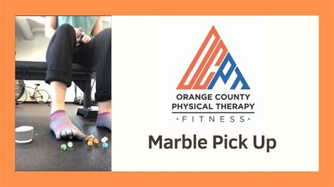 Marble Pick Up Orange County Physical Therapy Youtube