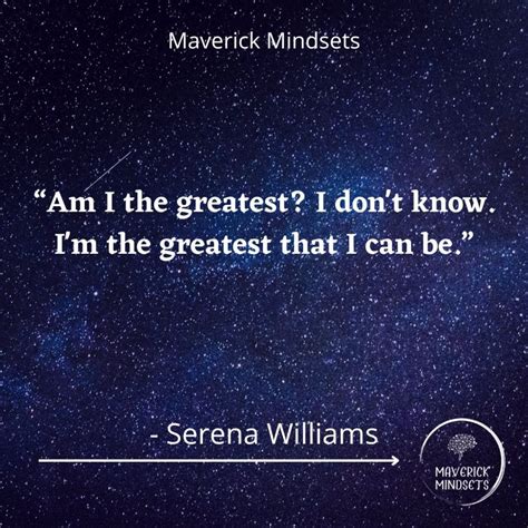 85 Inspirational Serena Williams Quotes - Maverick Mindsets