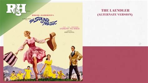 The Laendler Alternate Version From The Sound Of Music Super Deluxe