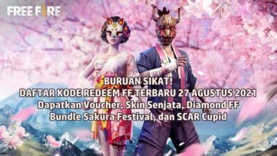 Buruan Daftar Kode Redeem Ff Terbaru Agustus Voucher Skin