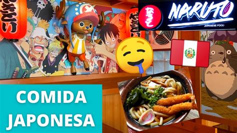 Naruto Japanese Food😱🍥🇵🇪 ¿la Mejor Comida Japonesa De Lima PerÚ