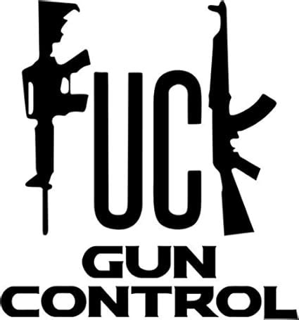 Amazon Fuck Gun Control Gun Vinyl Decal Sticker Tall Gloss