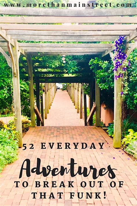 52 Everyday Adventure Ideas to Try Today! - More Than Main Street