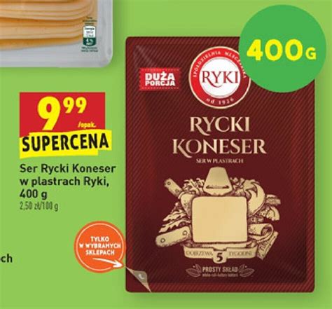 Promocja Ser Rycki Koneser W Plastrach Ryki G W Biedronka