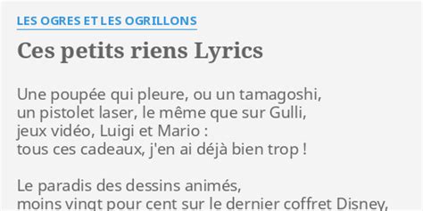 Ces Petits Riens Lyrics By Les Ogres Et Les Ogrillons Une Poup E Qui