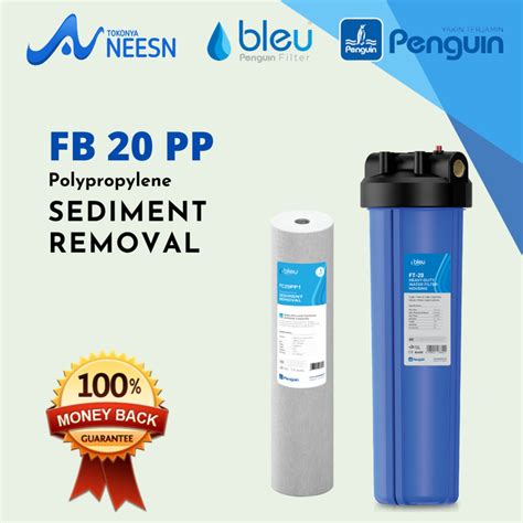 Jual Paket Filter Air Sumur Tandon Toren Penguin Bleu FB 20 Inch PP