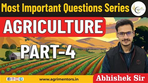 Most Important Agriculture Questions Series Part 4 Youtube