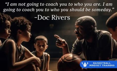 48 Doc Rivers Quotes On Coaching, Ubuntu, Success, Basketball & Life