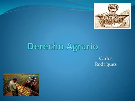 Derecho Agrario Carlos PPT Descarga Gratuita