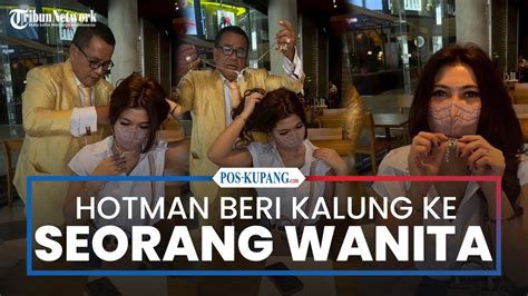 Hotman Paris Berikan Kalung 13 Karat Kepada Seorang Wanita YouTube