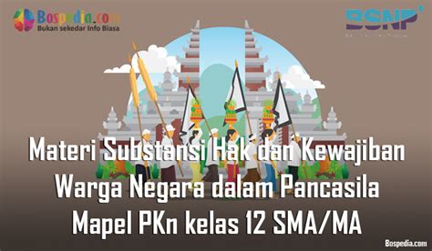 Materi Substansi Hak Dan Kewajiban Warga Negara Dalam Pancasila Mapel