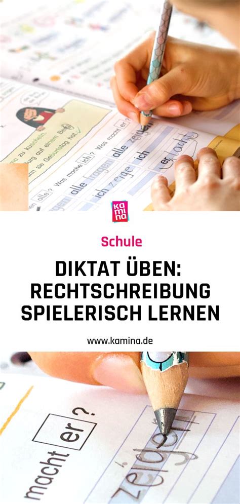 Diktat üben Rechtschreibung spielerisch lernen Diktat üben