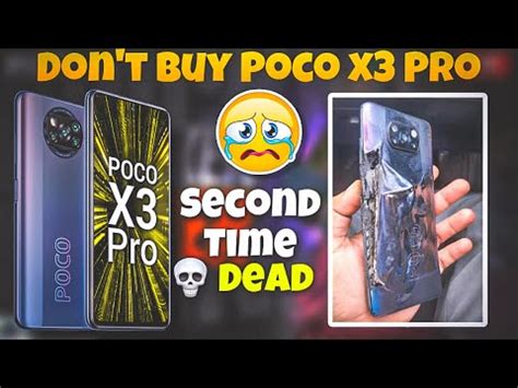 Dont Buy Poco X3 Pro Second Time Dead Poco X3 Pro Dead Solution