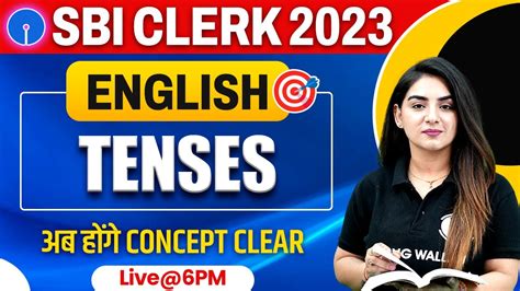 SBI Clerk English 2023 Tenses In English Grammar Tenses Rules And