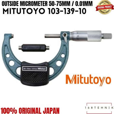 Jual MITUTOYO 103 139 10 Outside Micrometer 50 75mm 0 01mm Mikrometer