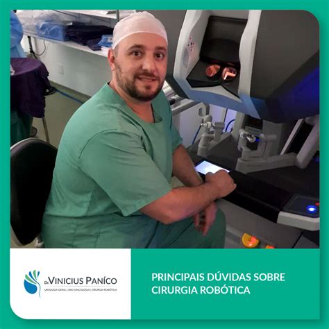 Principais D Vidas Sobre Cirurgia Rob Tica Dr Vinicius