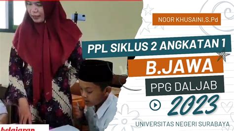 Video Ppl Siklus Angkatan Mapel Bahasa Jawa Ppg Daljab Tahun