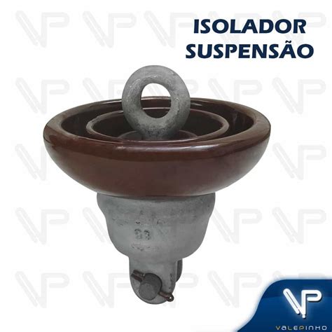 ISOLADOR DE PORCELANA SUSPENSO P GARFO Valepinho