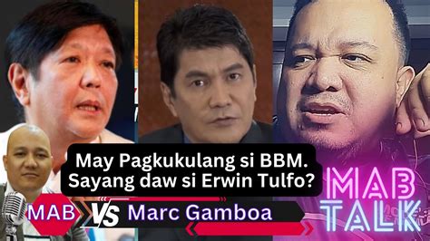 Bbm Walang Bayag Na Ipaglaban Si Erwin Tulfo Walang Utang Na Loob