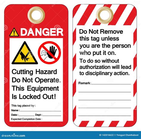 Danger Cutting Hazard Do Not Operate This Equipment Is Locked Out