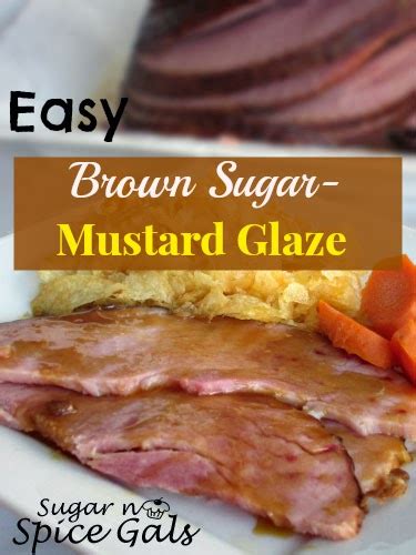 Easy Brown Sugar Mustard Ham Glaze