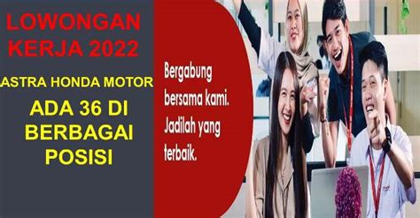 Astra Honda Motor AHM Membuka Lowongan Kerja Terbaru Tahun 2022 Di